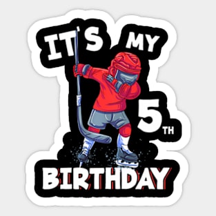 Kids Its My 5Th Birthday 5 Year Old Ice Hockey Birthday Sticker